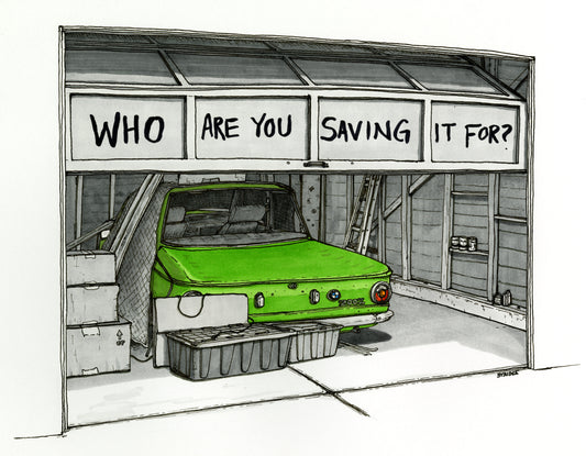 Who Are You Saving It For? ORIGINAL